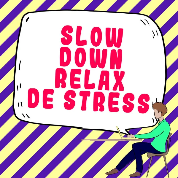 Pantalla Conceptual Desaceleración Relax Stress Foto Conceptual Tener Descanso Reducir — Foto de Stock