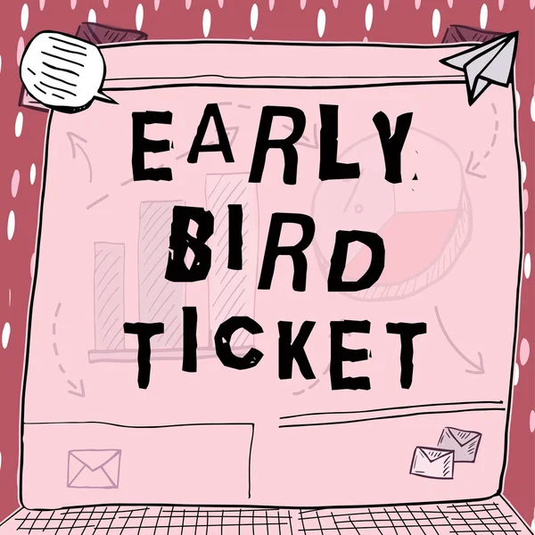 Conceptual display Early Bird Ticket, Word for Buying a ticket before it go out for sale in regular price