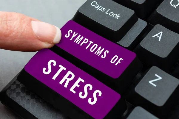 Tekst Weergeven Symptomen Van Stress Conceptuele Foto Die Dienst Doet — Stockfoto