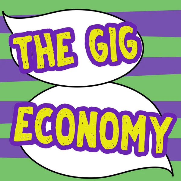 Концептуальный Дисплей Gig Economy Business Idea Market Short Term Contracts — стоковое фото
