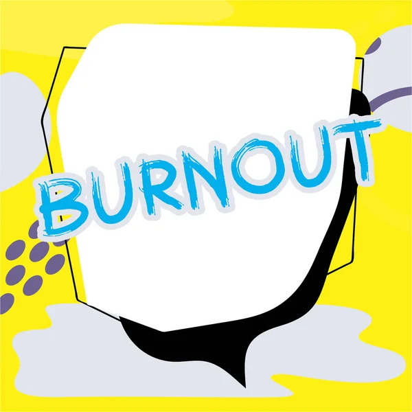 Tekstbord Met Burnout Zakelijke Benadering Gevoel Van Fysieke Emotionele Uitputting — Stockfoto