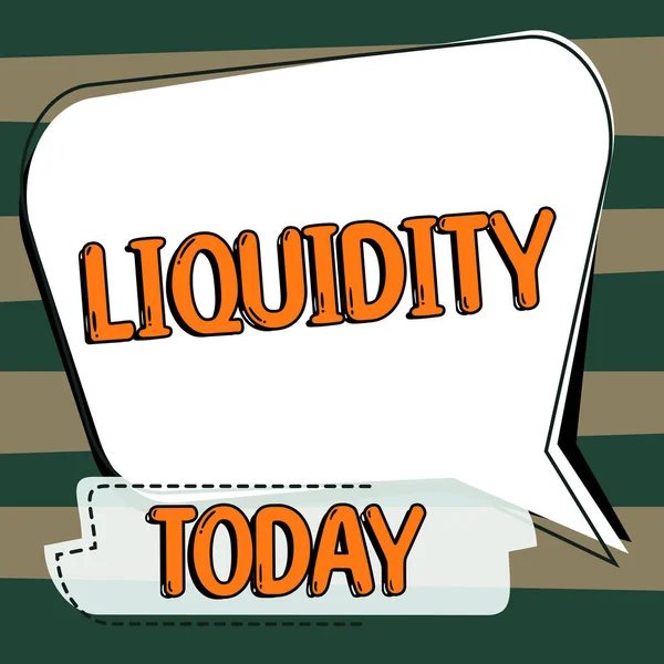 Text Caption Presenting Liquidity Business Overview Cash Bank Balances Market — Stock Photo, Image