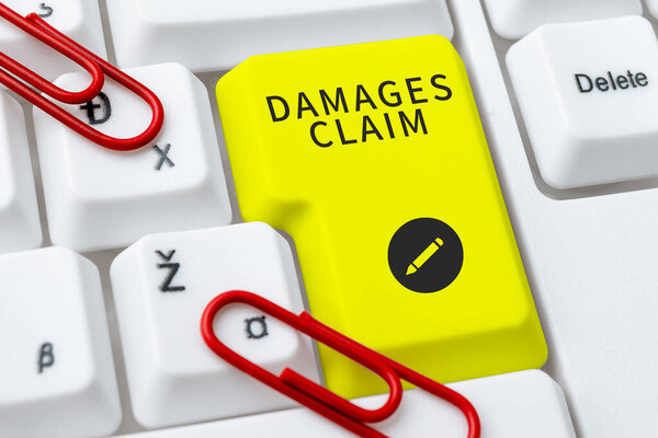 Text showing inspiration Damages Claim, Business showcase Demand Compensation Litigate Insurance File Suit