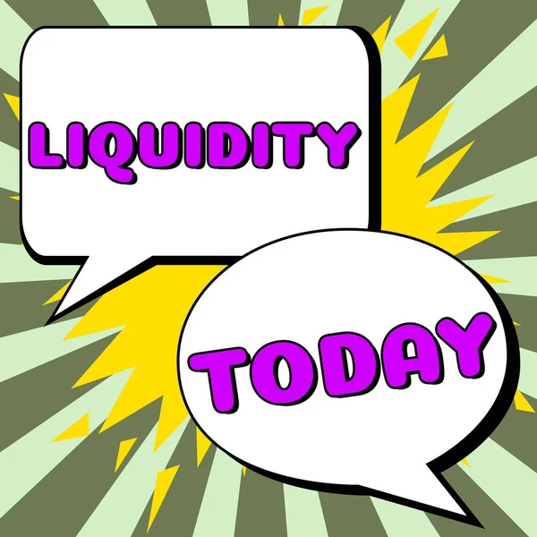 Texto Mano Liquidez Concepto Negocio Efectivo Saldos Bancarios Liquidez Mercado — Foto de Stock