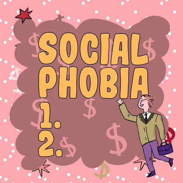 Scrivere Visualizzando Testo Fobia Sociale Concetto Business Opprimente Paura Situazioni — Foto Stock