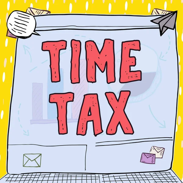 Visualizzazione Concettuale Time Tax Foto Concettuale Quando Singoli Contribuenti Preparano — Foto Stock