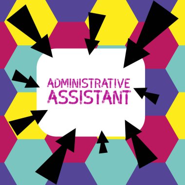 El yazısı metin İdari Asistanı, İş Yaklaşımı Yönetim Desteği Uzman Görevleri
