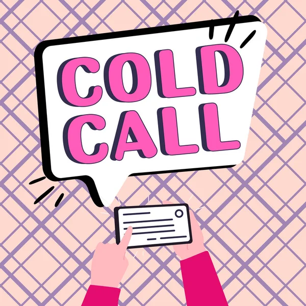Conceptuele Bijschrift Cold Call Internet Concept Ongevraagd Gesprek Gepleegd Door — Stockfoto