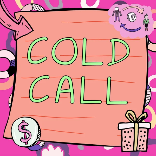 Znak Pisma Ręcznego Cold Call Business Showcase Niechciane Połączenie Wykonane — Zdjęcie stockowe