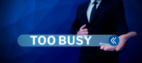 Text Showing Inspiration Too Busy Business Overview Time Relax Idle — Stock Photo, Image