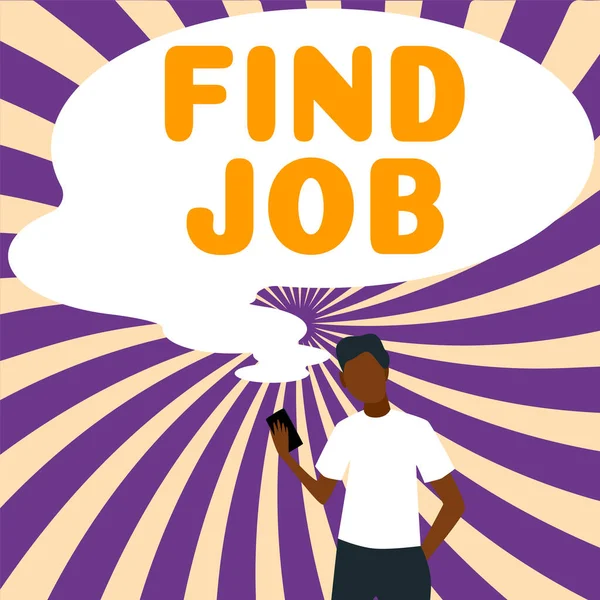 Podpis Tekstowy Przedstawiający Find Job Word Act Person Find Search — Zdjęcie stockowe