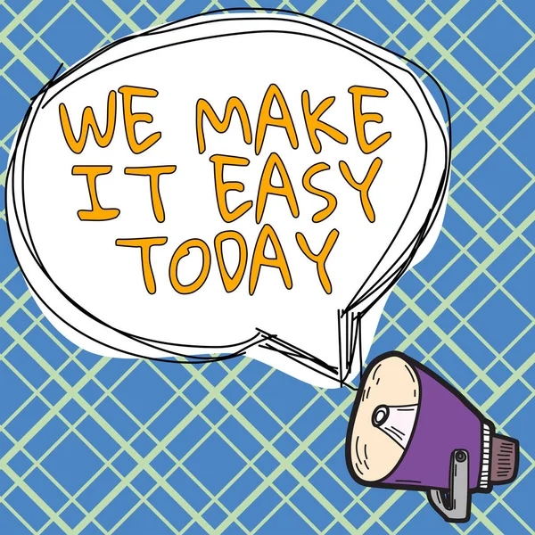 Inspiration Zeigt Zeichen Make Easy Today Konzeptfoto Lösungsansätze Alternativen Erleichtern — Stockfoto