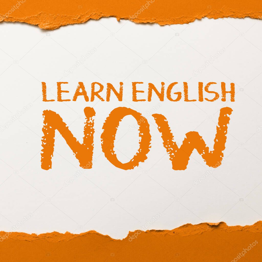 Signo de texto que muestra Aprende inglés ahora, Concepto que significa