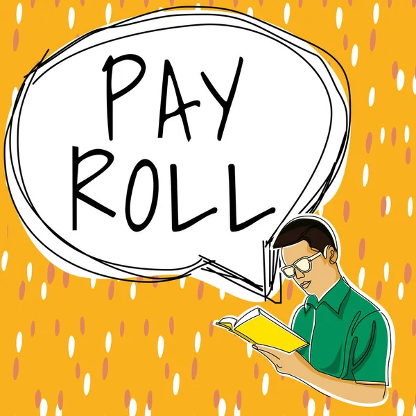 Ručně Psané Znamení Pay Roll Word Výše Mezd Platů Vyplácených — Stock fotografie