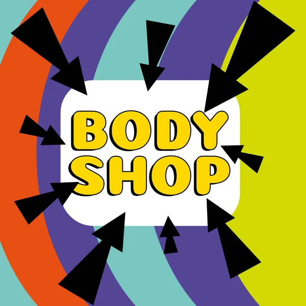 Text sign showing Body Shop, Word Written on a shop where automotive bodies are made or repaired