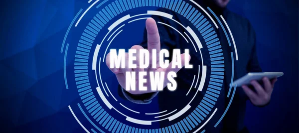 Sign displaying Medical News, Business concept report or noteworthy information on medical breakthrough