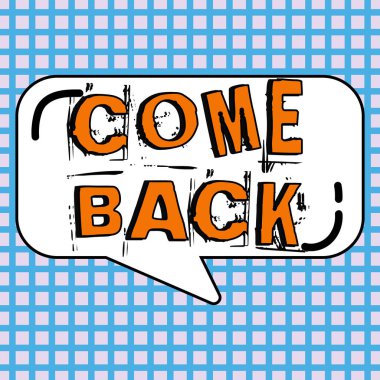 Metin gösterme, geri dönüş, iş fikri, bir insanın sevdiklerinin yaşadığı bir yere dönmesini istemek.