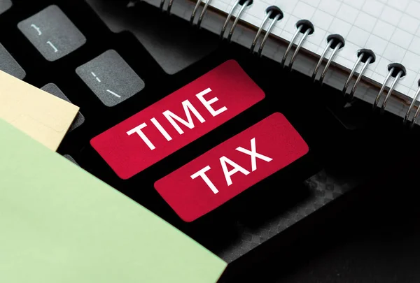 Hand Writing Sign Time Tax Conceptual Photo Individual Taxpayers Prepare — Stock Photo, Image