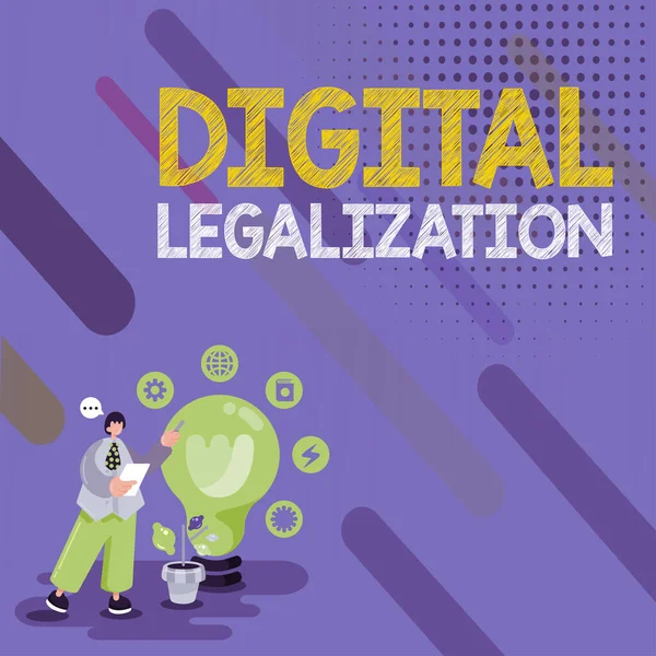 Signo Texto Que Muestra Legalización Digital Concepto Internet Acompañado Tecnología —  Fotos de Stock