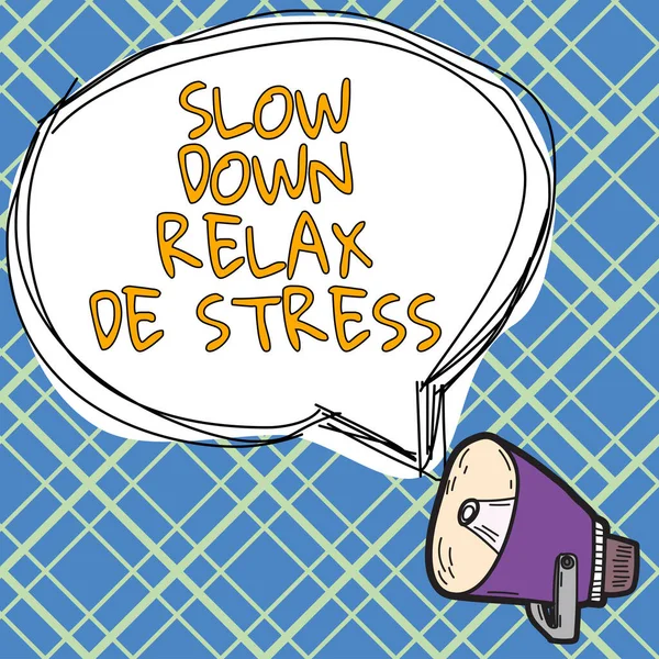 Señal Texto Que Muestra Ralentización Relax Stress Enfoque Empresarial Tener —  Fotos de Stock