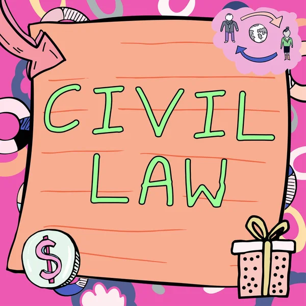 Text showing inspiration Civil Law, Word Written on Law concerned with private relations between members of community