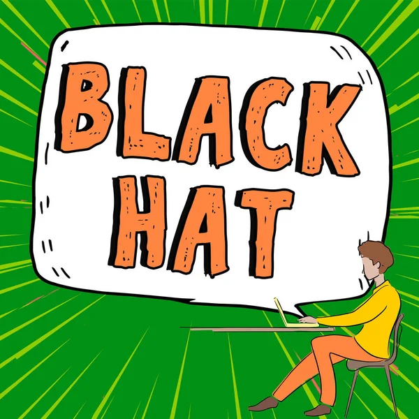 Sinal Exibindo Black Hat Foto Conceitual Usado Referência Uma Pessoa — Fotografia de Stock