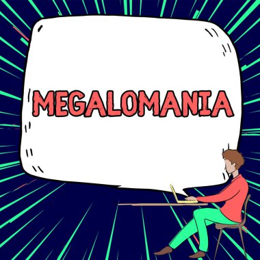 El yazısı megalomani, iş yaklaşımı zihinsel hastalıklar kişisel her şeye gücü yeten duygular tarafından işaretlenmiştir.