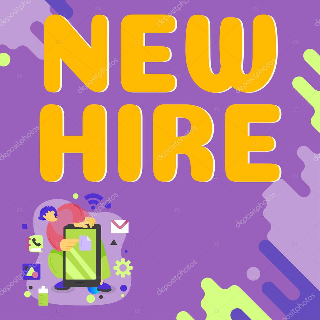 Texto que presenta New Hire, Concepto que significa alguien que no ha