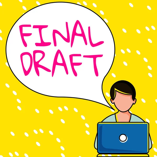 Szöveg Jel Mutatja Final Draft Fogalmi Fotó Végleges Változata Valami — Stock Fotó