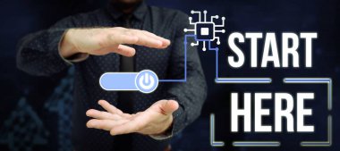 İlham kaynağı gösteren metin Buradan başla, birisine bunun başlangıç noktasından hedefe gidileceğini söylemek için sözcük