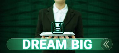 Ulaşmak istediğiniz yüksek değerli bir şeyi düşünmek için Büyük İş Rüyası konseptini sunan metin başlığı