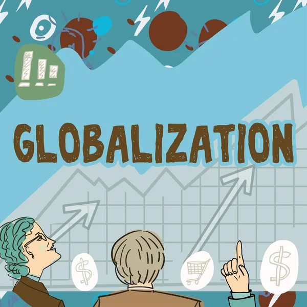 Zeichen Für Globalisierung Unternehmensübersicht Entwicklung Einer Zunehmend Integrierten Weltwirtschaft Markiert — Stockfoto