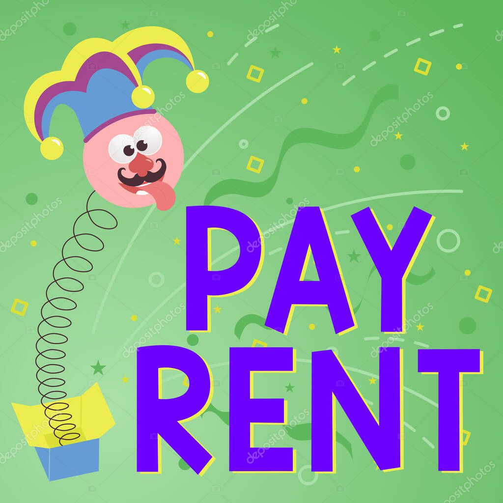 Señal que muestra Pay Rent, Visión general del negocio Para pagar