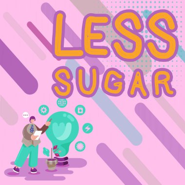 El yazısı metni, daha az şeker, iş vitrini yediğimiz herhangi bir yiyecek ve içecekte daha az tatlılık.