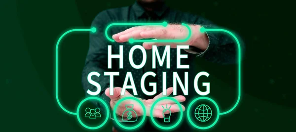 Writing displaying text Home Staging, Internet Concept preparation of a private residence for sale in the real estate marketplace