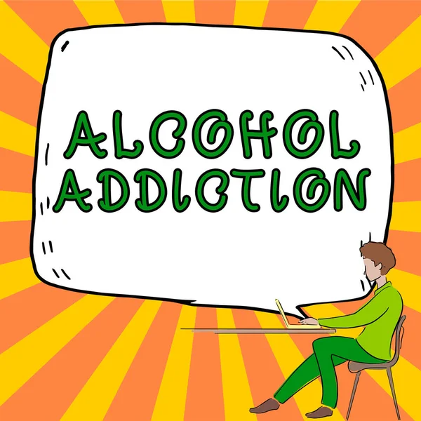Sign Displaying Alcohol Addiction Word Written Characterized Frequent Excessive Consumption — Stock Photo, Image