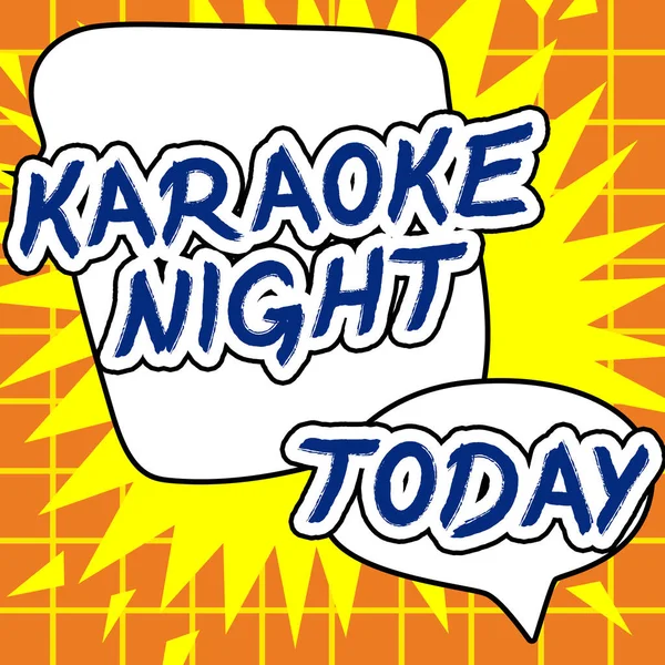 Segno Testo Che Mostra Karaoke Night Vetrina Business Spettacolo Che — Foto Stock