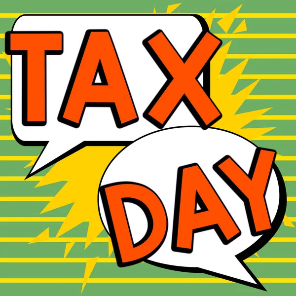 税金の日を示すテキスト記号 個々の所得税が返す時間の概念的な写真口語用語 — ストック写真