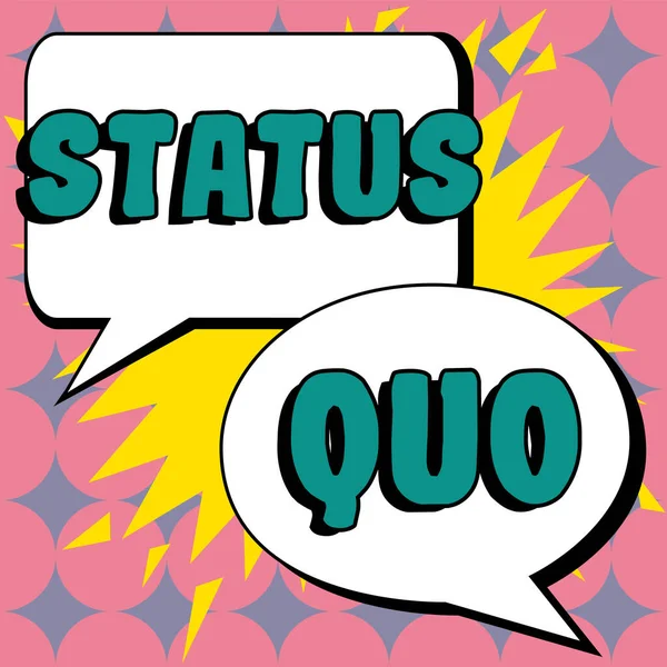 Написание Текста Status Quo Word Existing State Affairs Social Political — стоковое фото