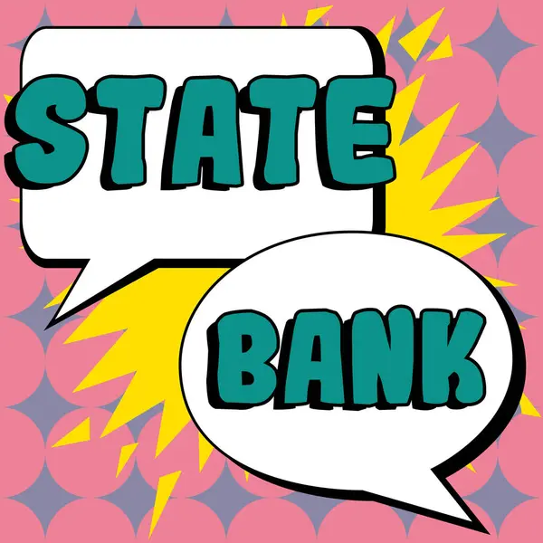 インスピレーションを示すテキスト州立銀行 概念的意味一般的に国家によってチャーターされている金融機関 — ストック写真