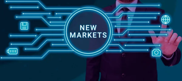 Señal Escritura Mano Nuevos Mercados Concepto Negocio Diferentes Estrategias Comerciales —  Fotos de Stock