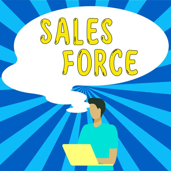 Konceptuell Bildtext Sales Force Affärsidé Som Ansvarar För Att Sälja — Stockfoto