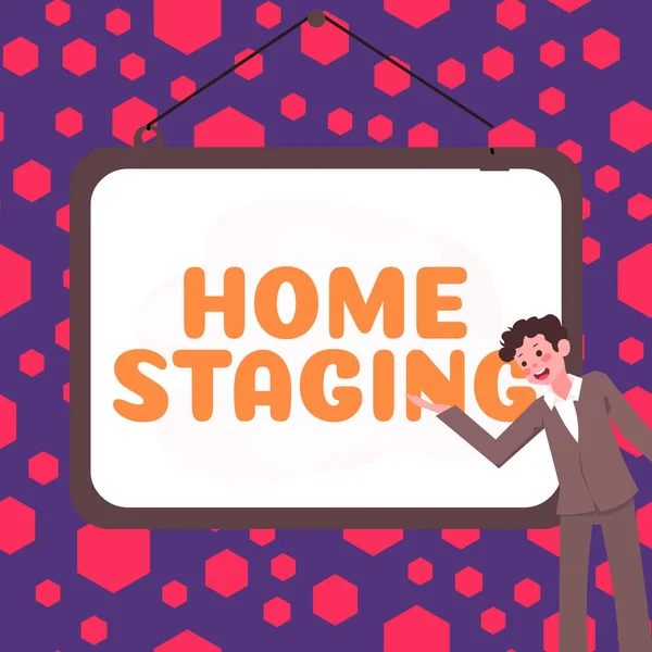 Ruční Psaní Znamení Home Staging Obchodní Přístup Příprava Soukromé Rezidence — Stock fotografie