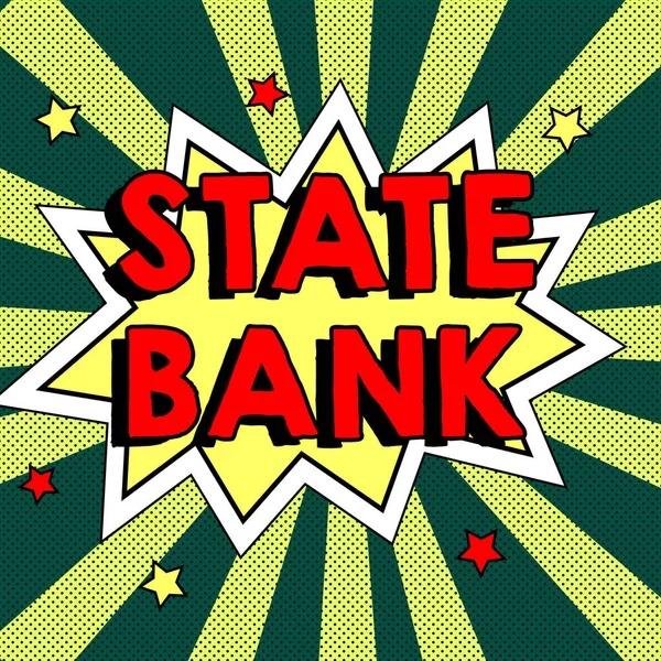 Konceptuell Bildtext Statsbanken Affärsstrategi Allmänhet Ett Finansinstitut Som Chartrat Stat — Stockfoto