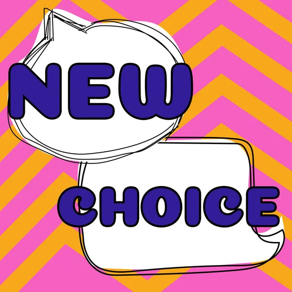 Tekstskilt Som Viser New Choice Word Have Many Options Add – stockfoto