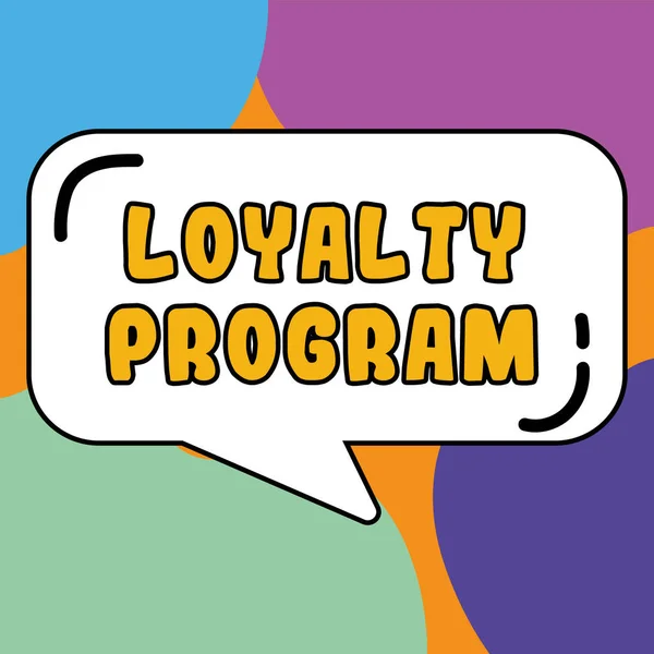 Textschild Mit Loyalitätsprogramm Geschäftsidee Marketing Bemühungen Die Anreize Bieten Kunden — Stockfoto