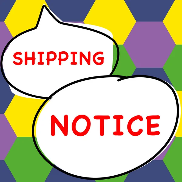 Konceptuell Display Shipping Notice Word För Fartyg Betraktas Kollektivt Särskilt — Stockfoto