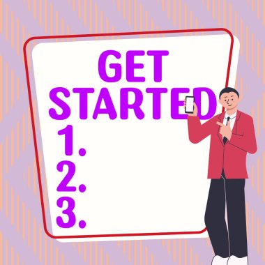 Metin başlığı sunumu Başla, Kavrama anlamı birinin görev çabasına ya da işlemine hemen başlamasını isteme