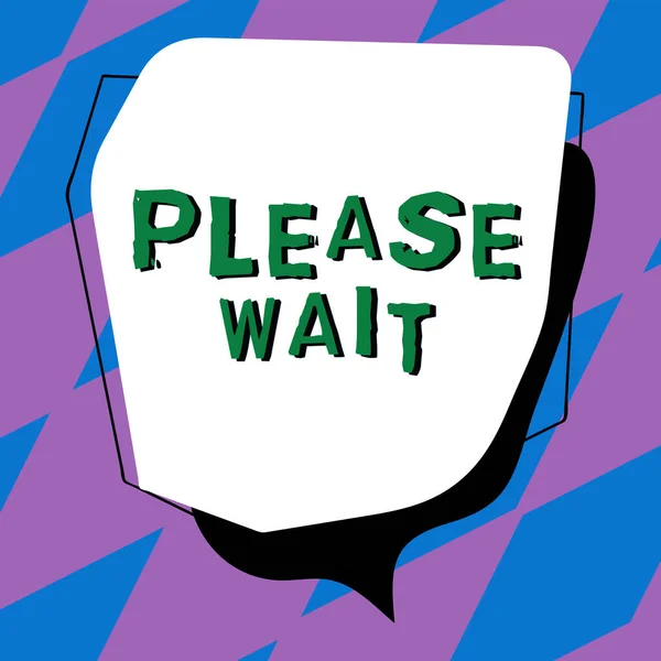 Legenda Texto Apresentando Please Wait Word Escrito Para Pausar Qualquer — Fotografia de Stock