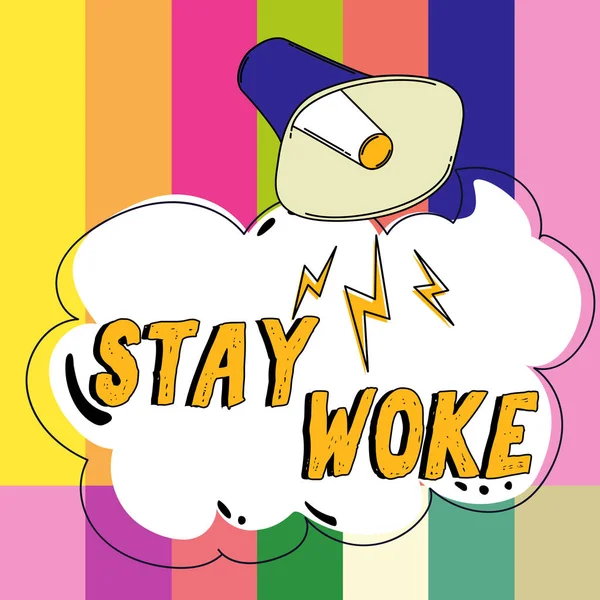Podpis Konceptualny Stay Woke Business Approach Being Aware Your Surroundings — Zdjęcie stockowe